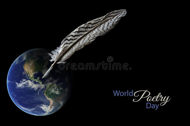 羽毛站在一个模糊的地球仪上，背景是黑色的，样本文本世界诗歌日，3月21日