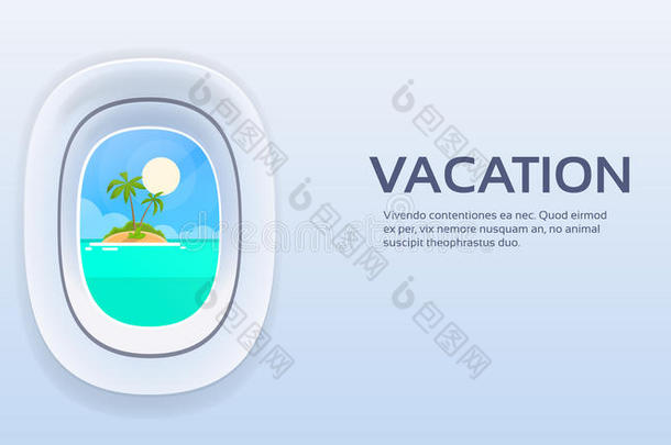 飞机窗口观景热带岛屿海洋暑假飞机旅游飞行复制空间