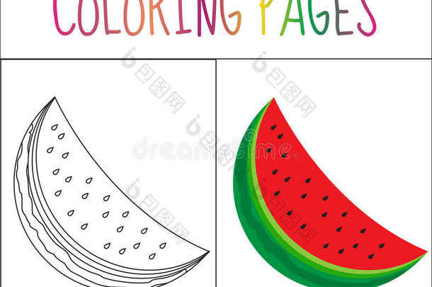 着色书页面。 西瓜。 草图和颜色版本。 给孩子着色。 矢量插图