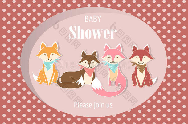 婴儿淋浴邀请卡，海报，模板，贺卡，动物，狗，狼，狐狸，矢量插图