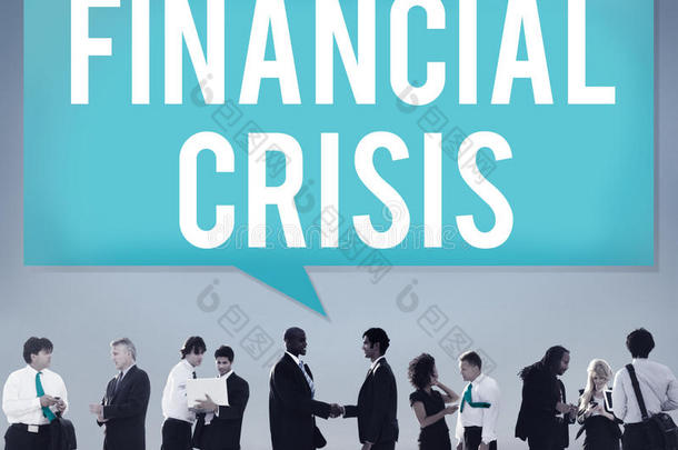 金融危机、破产、萧条金融概念