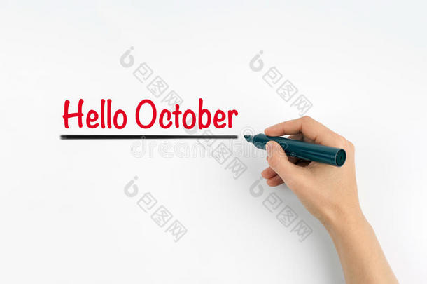 用记号笔写你好十月