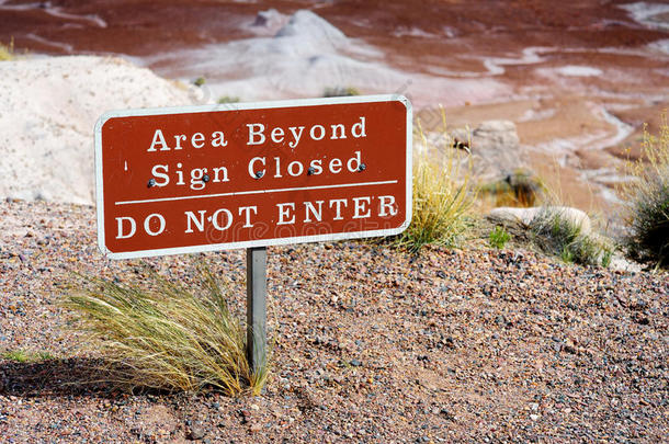 不要进入亚利桑那州石化森林国家公园的标志