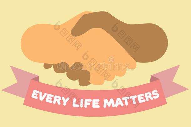 每一种生活都很重要。 握手和丝带。 不同颜色的手。 矢量插图
