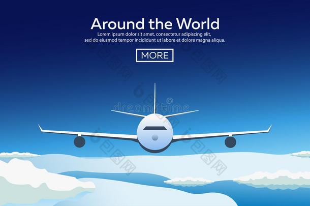 平面网页横幅主题为飞机旅行，度假，冒险。 在平流层飞行。 在世界各地。