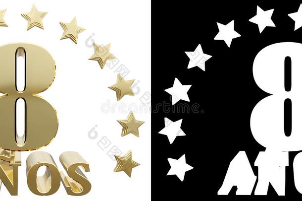 金数字八和年字，装饰星星。 翻译自西班牙语。 三维插图
