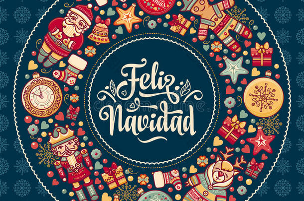 费利兹·纳维达。 西班牙语圣诞卡。 祝节日快乐