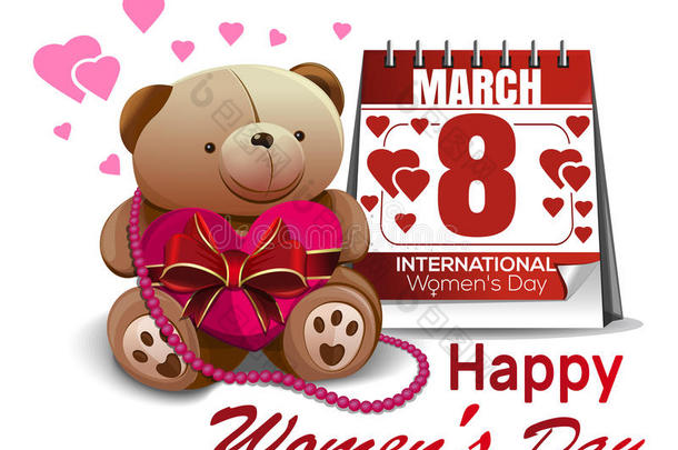 日历日期为3月8日，可爱的泰迪熊，祝贺国际妇女节。 女人的假期