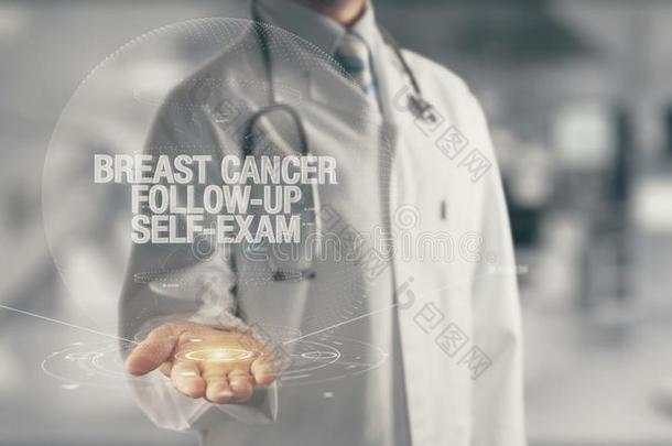 医生佃户租种的土地采用手乳房癌症跟随-在上面自己-考试