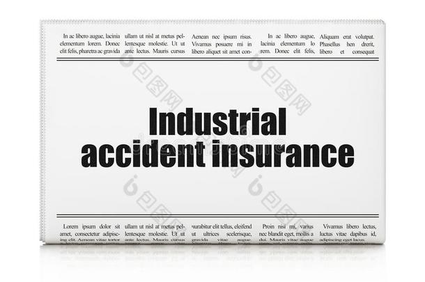保险观念:报纸<strong>大字</strong>标题工业的意外事件侮辱