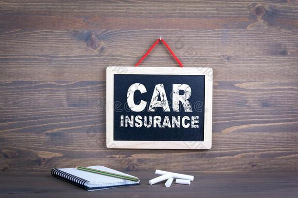汽车保险.商业成功和顾客服务.黑板