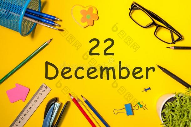 12月22need需要.一天22关于12月月.Caleneed需要ar向黄色的布西河