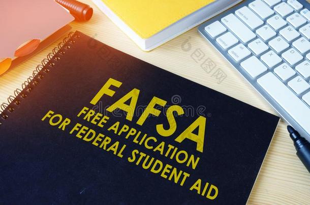 自由的适用为联邦的学生帮助FreeApplicationforFederalStudentsAid针对联邦学生援助的免费申请.
