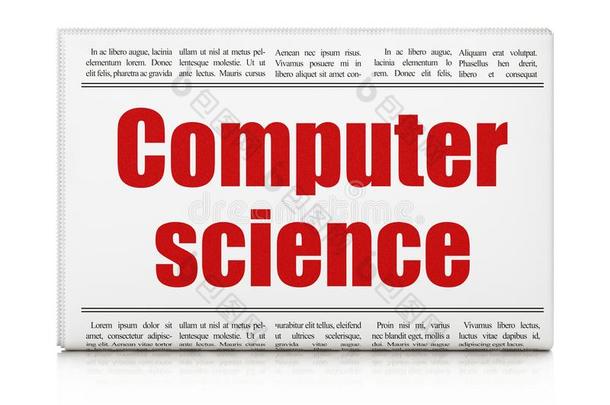 科学观念:报纸大字标题计算机科学