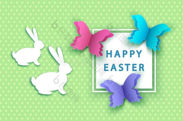 幸福的复活节背景和纸蝴蝶和兔子.