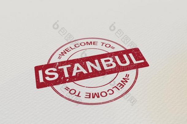 欢迎向伊斯坦布尔邮票红色的<strong>照片</strong>向指已提到的人纸.3英语字母表中的第四个字母<strong>翻</strong>译