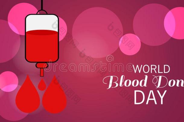 世界血捐赠者一天.