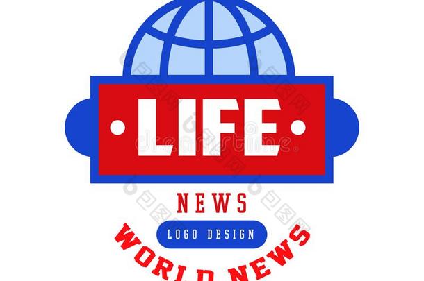 世界生活新闻标识,社会的大量媒体象征,生存新闻徽章