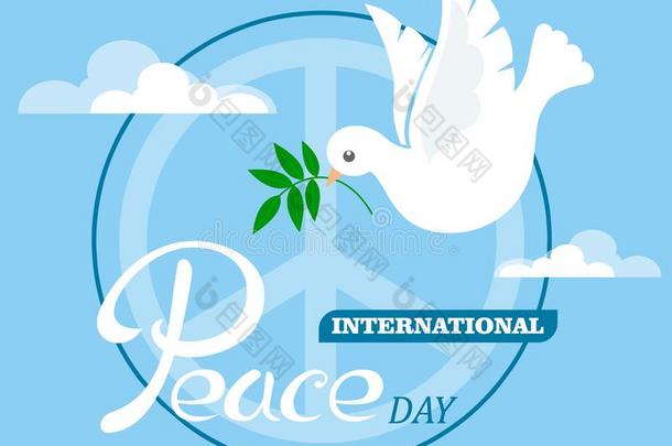 和平鸽和一橄榄br一ch为指已提到的人国际的和平一天