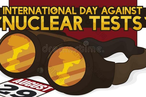 原子的护目镜和日历为国际的一天反对核