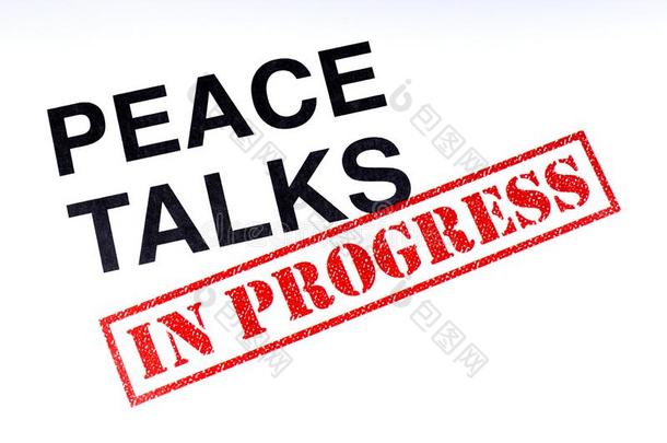 和平会谈采用进步