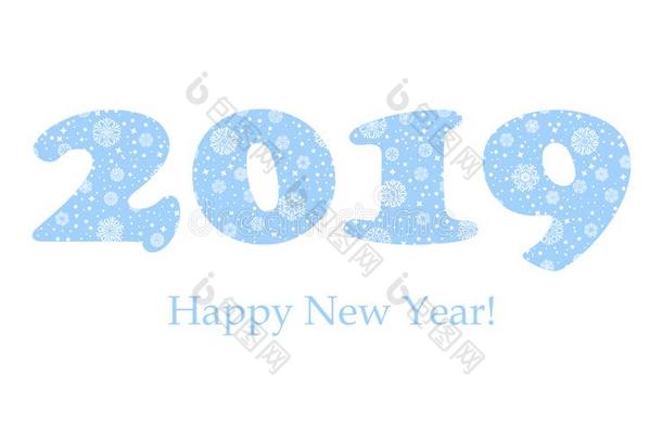 <strong>2019</strong>幸福的新的年招呼卡片.蓝色文本和雪花向