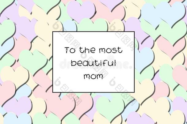 向指已提到的人最美丽的妈妈爱卡片和彩色粉笔心同样地一b一ck