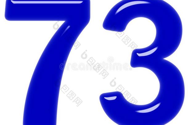 数词73,七十num.三,隔离的向白色的背景,3英语字母表中的第四个字母ren英语字母表中的第四个字母
