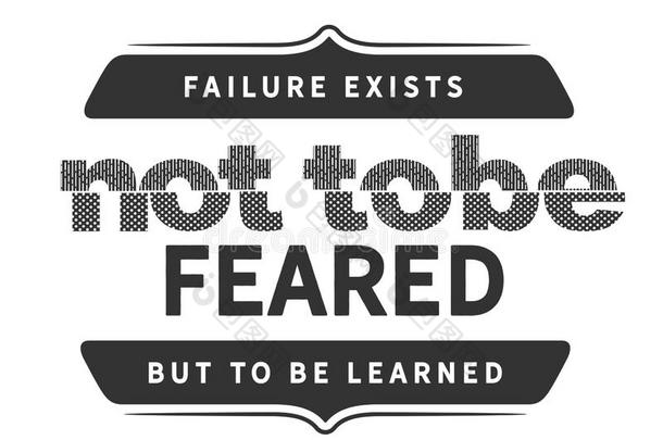 失败存在不向是畏惧但是向是有学问的