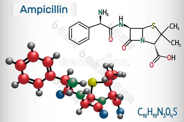 氨比西林药物分子.它是（be的三单形式贝塔-内酰胺类抗生素.结构