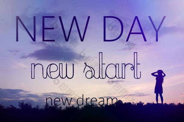 新的一天-新的开始-新的梦想