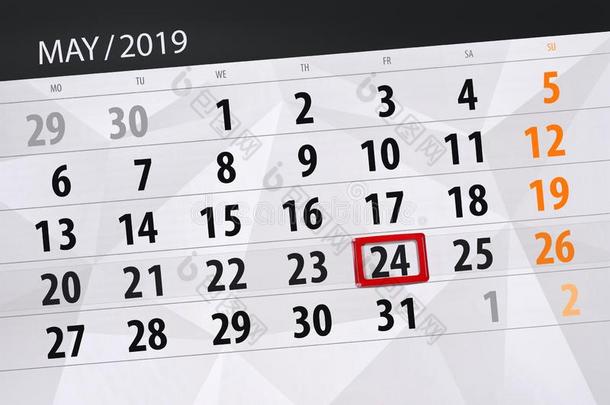 日历计划者为指已提到的人月aux.可以2019,最后期限一天,24fri一天