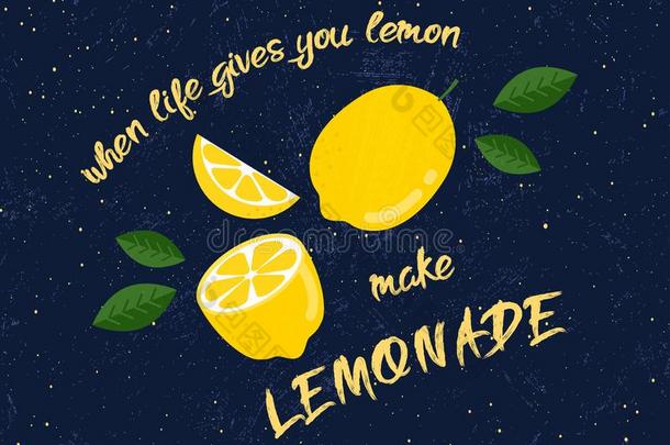 `什么时候生活给予你柠檬做柠檬汽水`-凸版印刷术海报.