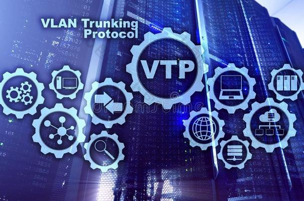 VLAN中继礼仪.实质上的地方的地区网.VTP.