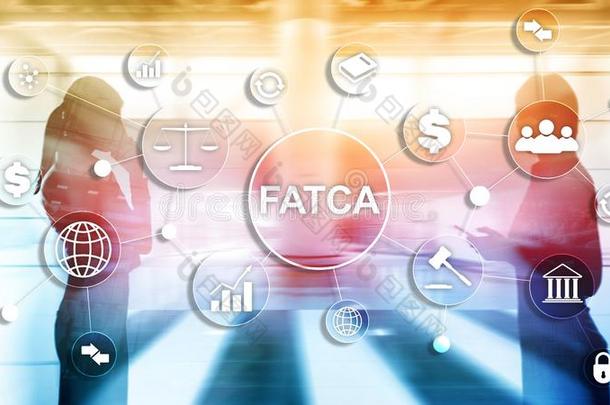 FATCA外国的账使负担重服从<strong>行动</strong>统一的<strong>国家</strong>关于美洲