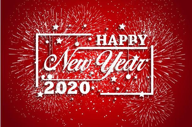幸福的新的年<strong>2020</strong>和烟火背景