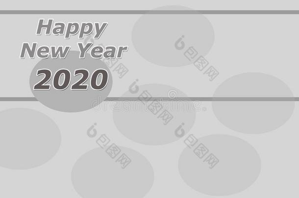 文本幸福的新的年<strong>2020</strong>.幸福的新的年招呼卡片.<strong>2020</strong>不好的