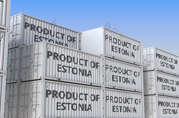 容器和产品关于爱沙尼亚文本.爱沙尼亚的进口或博览会