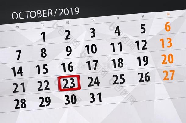 日历计划者为指已提到的人月十月2019,最后期限一天,23,wickets三柱门