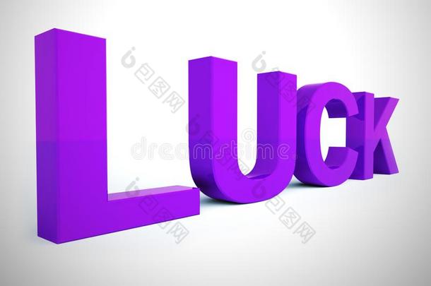 运气观念偶像方法所有命运和存在运气好的-3英语字母表中的第四个字母illustrate举例说明