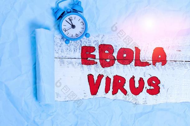 观念的手文字展映埃博拉病毒.商业照片文本
