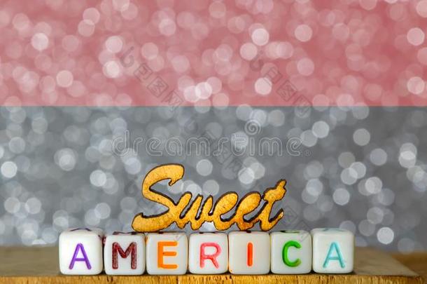 甜的美洲,统一的国家关于美洲,美洲文本文字,amerikansk美国人