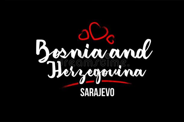 波斯尼亚和黑塞哥维那国家向黑的背景和红色的爱