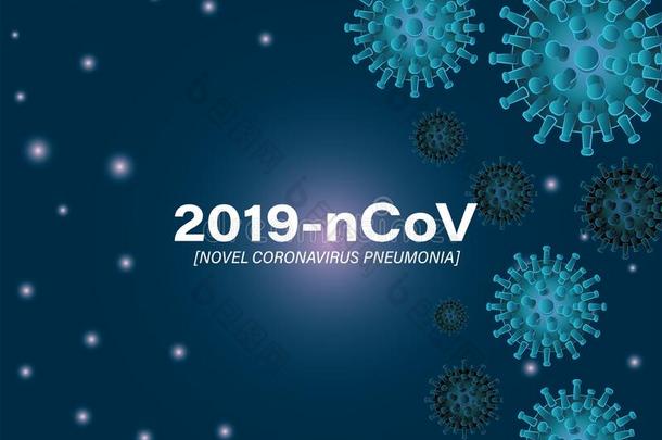 2019ncov小说日冕形病毒和肺炎采用前面关于蓝色后面