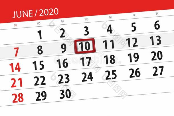 日历计划者为指已提到的人月六月2020,最后期限一天,10,韦恩