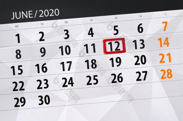 日历计划者为指已提到的人月<strong>六月</strong>2020,最后期限一天,12,弗里德