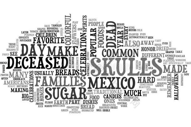 哪一个foodstuff粮食是普通的为墨西哥人一天关于指已提到的人死去的单词云
