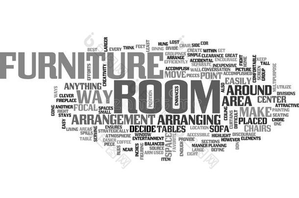 有魅力的安排关于你的家具<strong>增强</strong>你的房间单词