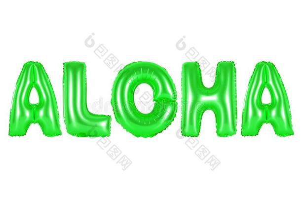 美国夏威夷州,int.夏威夷人问候语,绿色的颜色